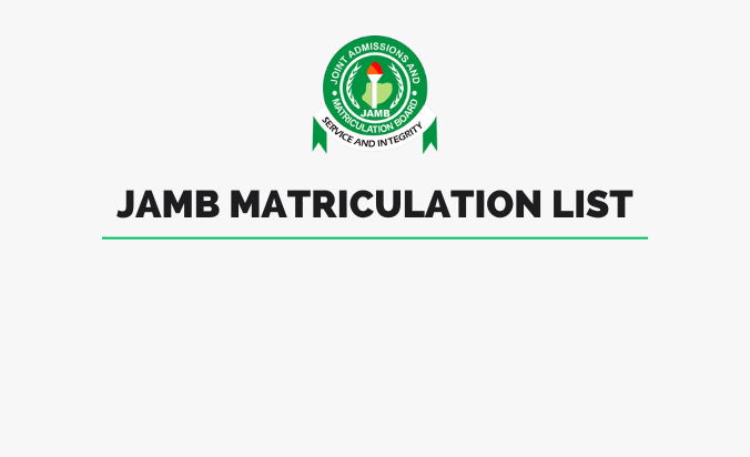 JAMB Matriculation List