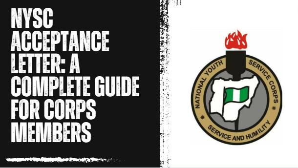 NYSC Acceptance Letter: A Complete Guide for Corps Members