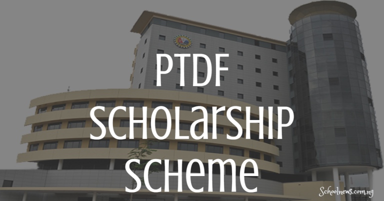 PTDF Scholarship Scheme for Undergraduates and Postgraduates (2024/2025) – Everything You Need to Know