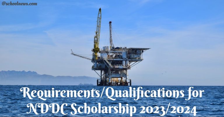Requirements/Qualifications for NDDC Scholarship 2023/2024